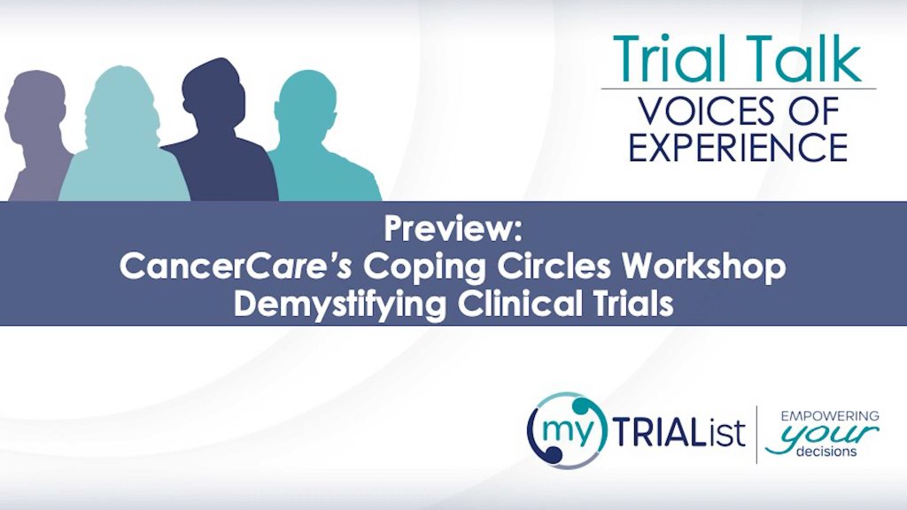 Trial Talk: CancerCare Coping Circles Teaser