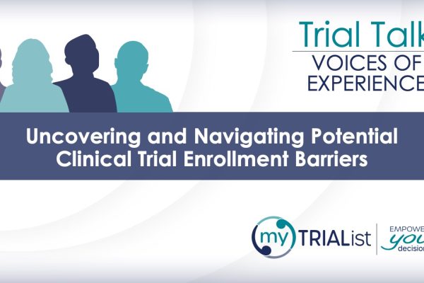 Trial Talk: Navigating Barriers